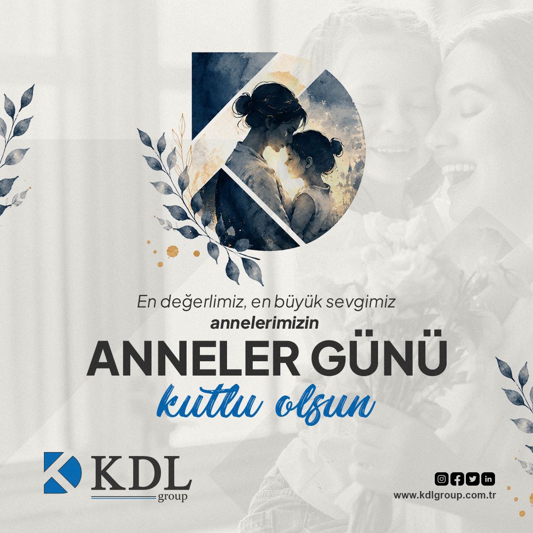 Kdlgrup's tweet photo. En değerlimiz, en büyük sevgimiz annelerimizin Anneler Günü kutlu olsun. https://t.co/8axcPzg2fX