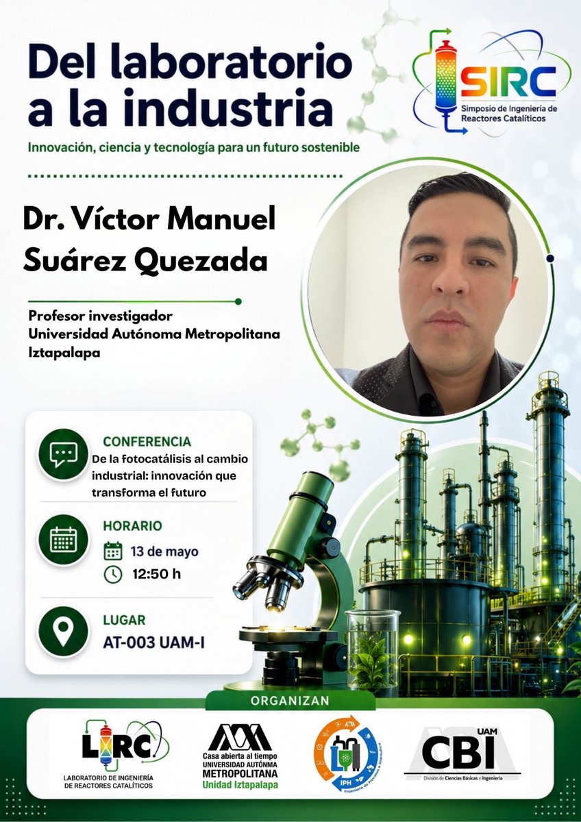 lirc_uam's tweet photo. Reactores Catalíticos y Procesos Biológicos, donde conocerás avances, experiencias y perspectivas sobre el desarrollo de procesos sostenibles. 
📍 Lugar: Unidad Iztapalapa
📌Edificio: AT-003
📅Fecha: Miércoles 13 de mayo de 2026
⏰Hora: 10:00 am #university #IngenieriadeReactores https://t.co/2GeTJ8e1Ky
