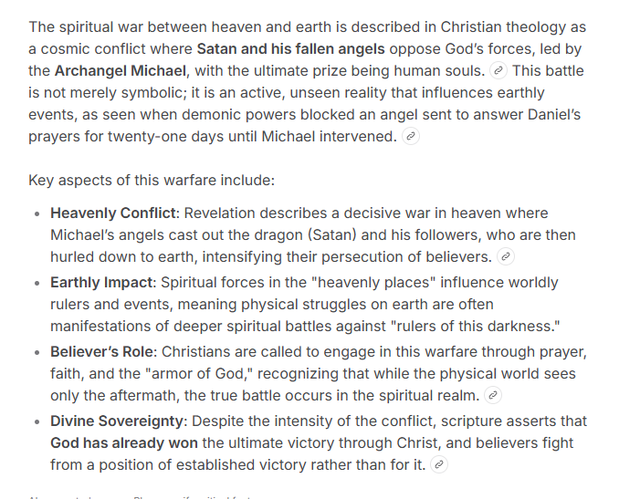 And there is a spiritual war going on in heaven and earth