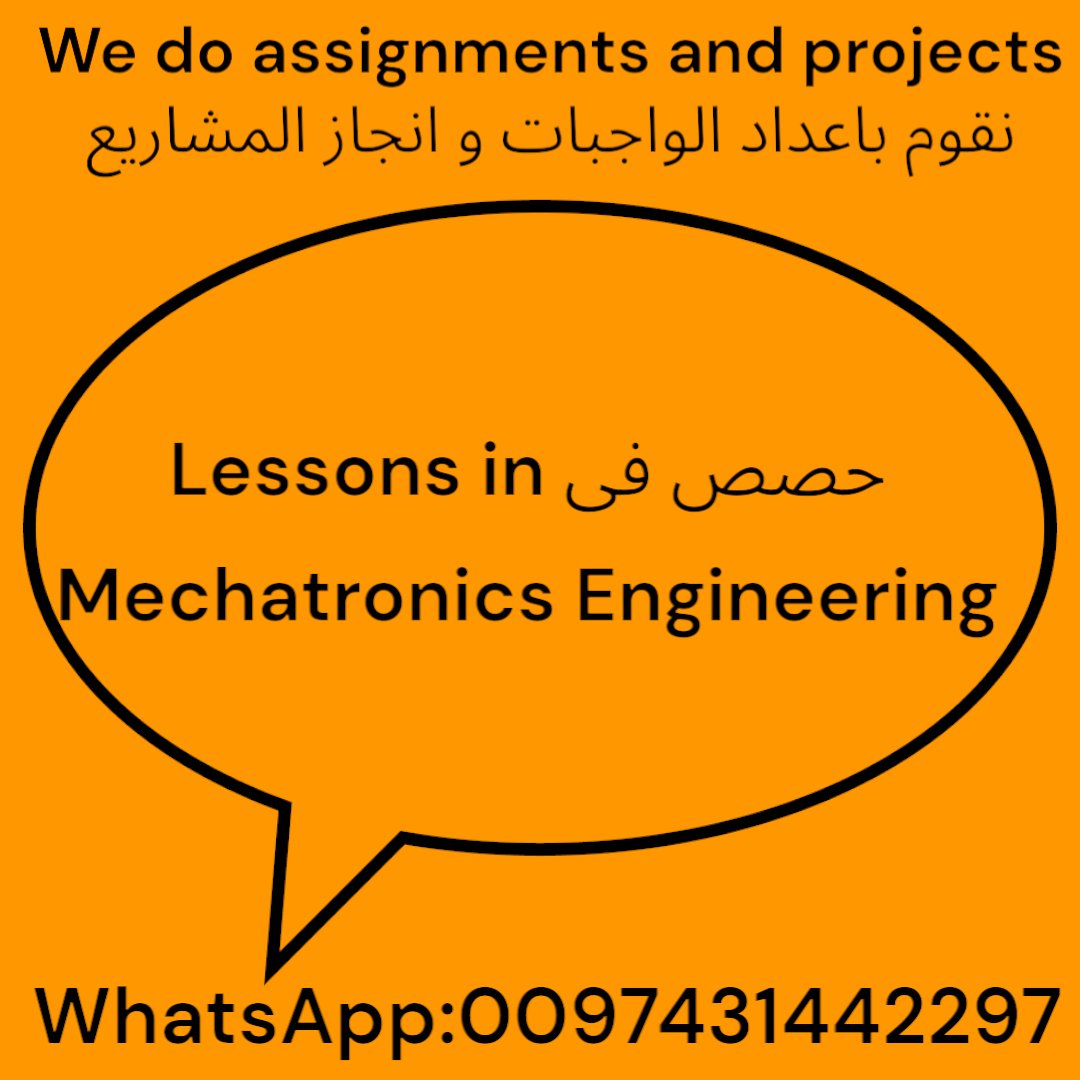 Lead_Academy25's tweet photo. مدرسين خصوصى لطلبة هندسة الميكاترونكس Mechatronics Engineering نقوم باعداد الواجبات assignments والمشاريع projects لدينا مجموعة متميزة من الاساتذة.
 تواصل معنا عن طريق واتساب 0097431442297 
#Computer #electrical #mechanical #chemical #civil #architecture #mechatronics #industerial #Engineering #Kuwait #UAE #قطر #الامارات #الكويت #السعودية #SaudiArabia #privatetutor #مدرس #خصوصى #مبتعث #جامعة_قطر
@Lead_Academy25
@Lead_Qatar