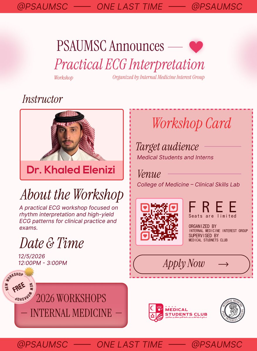 psauMSC's tweet photo. يدعو��م نادي كلية الطب للتسجيل في ورشة عمل :
«Practical ECG Interpretation»

بتنظيم مجموعة الطلبة المهتمين بطب الباطنة
وإدارة وتدريب د. خالد العنزي | أستاذ أمراض وكهرباء القلب المساعد

📅 التاريخ: الثلاثاء 12 مايو 
👨🏻‍⚕️المقاعد محدودة.. https://t.co/wwSIyHxl1b