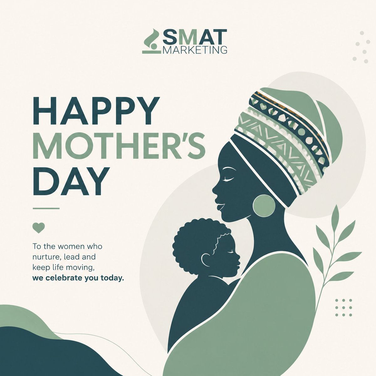 WeAreSMAT's tweet photo. Motherhood is leadership in its purest form. It's care, sacrifice, patience, provision, strength &amp; love, often all at once. Today, we celebrate every mother who keeps showing up, at home, at work, in business, and in life.

Happy Mother’s Day! https://t.co/oTIqQ1Aani