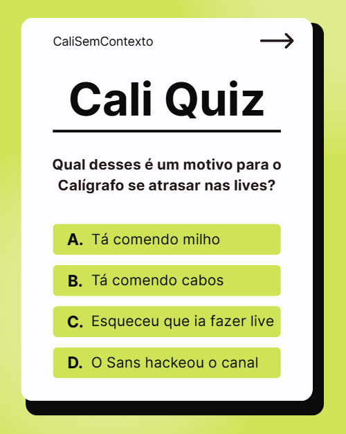 CaliSemContexto's tweet photo. E voltamos com os Quizzes. Queremos ver se vocês estudaram recentemente ou se vão colar do coleguinha... https://t.co/3HLHwwXn1k