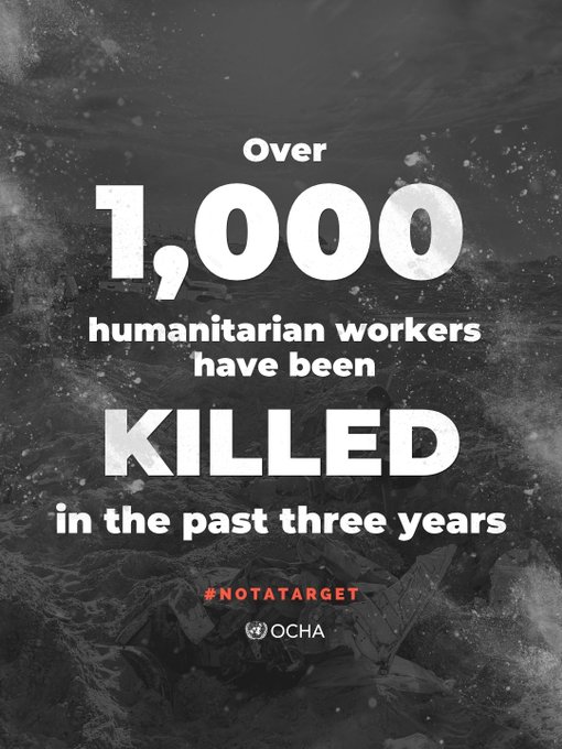 MelissaFleming's tweet photo. Over 1,000 humanitarian workers have been killed in the past three years.

This is unacceptable.

Humanitarians are not, and must never be, a target.

They must be protected everywhere, at all times, as they take huge risks to help ease suffering and save lives. 

via @UNOCHA https://t.co/D6v0qIkvzf