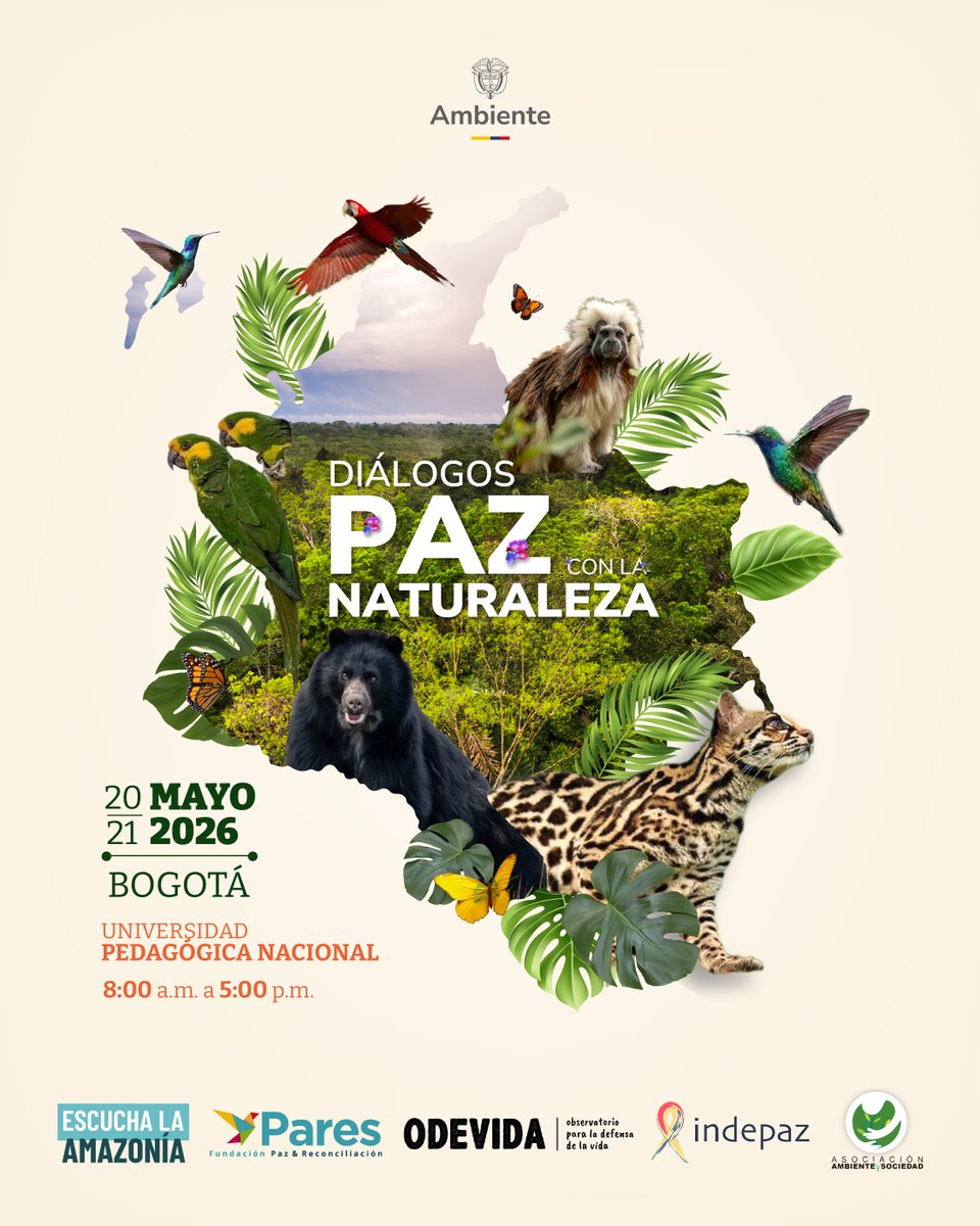 MinAmbienteCo's tweet photo. La construcción de un mandato de #PazConLaNaturaleza 💚 necesita que los territorios, las comunidades y sus saberes sean protagonistas de la conversación.

Por eso, este 20 y 21 de mayo, Bogotá será escenario de los Diálogos de Paz con la Naturaleza, un espacio para compartir experiencias, construir propuestas y avanzar en las transformaciones que necesita el país para cuidar la vida y los territorios.

¡Súmate y haz parte de esta agenda colectiva!

📍Universidad Pedagógica Nacional
🗓️ 20 y 21 de mayo de 2026
⏰ 8:00 a.m. a 5:00 p.m.