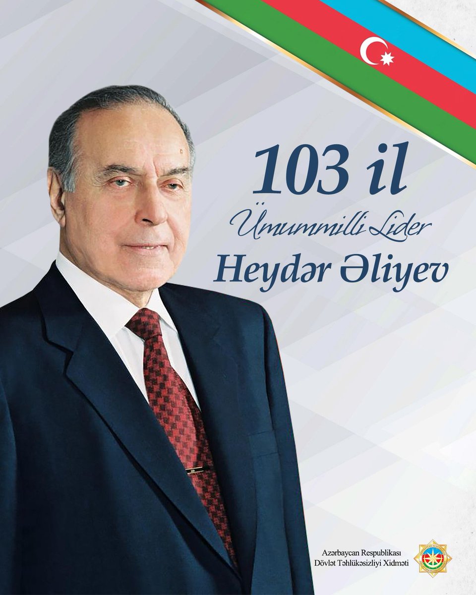 DTX_Azerbaijan's tweet photo. Azərbaycan təhlükəsizlik orqanlarının fəxri rəhbəri, Ümummilli Lider Heydər Əliyevin anadan olmasının 103-cü ildönümü tamam olur. Ulu Öndərin əziz xatirəsini dərin ehtiramla yad edirik! https://t.co/jPVYPxcr0A