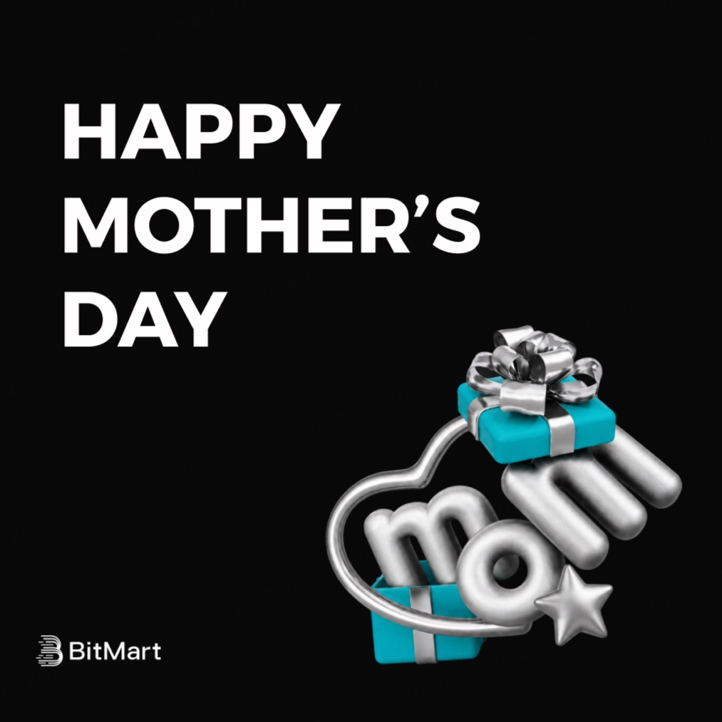 BitMartExchange's tweet photo. Happy Mother’s Day to all the incredible moms around the world 🌸

Thank you for your endless love, strength, and support that inspire us every day.

Today, we celebrate you and all the ways you make life brighter. ❤️ https://t.co/gHUgJtOO5S