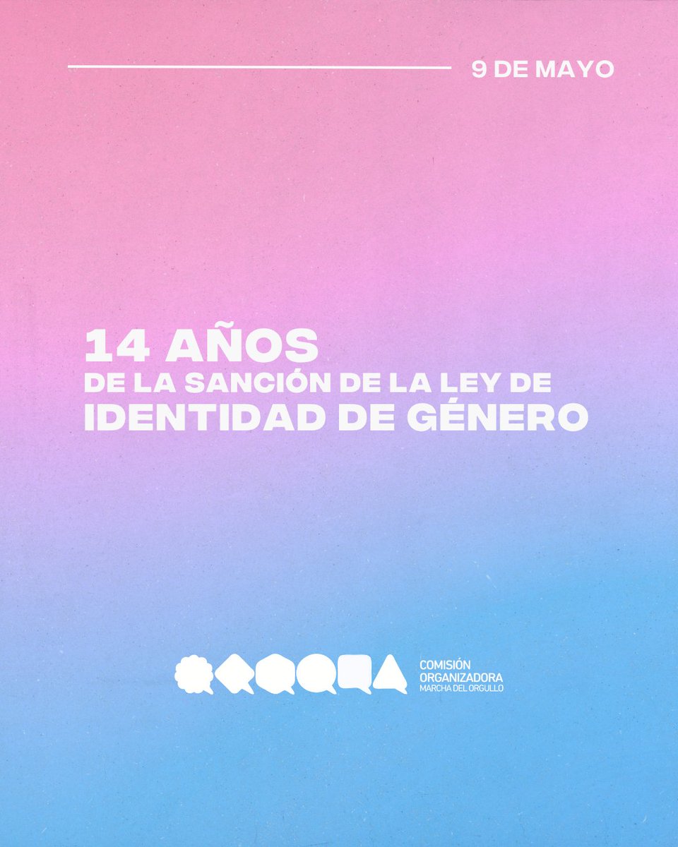 MarchaOrgulloAR's tweet photo. 14 AÑOS DE IDENTIDAD Y LIBERTAD 🏳️‍⚧️✨
Hoy celebramos un aniversario fundamental: 14 años de la sanción de la Ley de Identidad de Género en Argentina. Una ley pionera en el mundo que reconoce el derecho humano a ser quienes sentimos ser.

📍 9 de Mayo: Un día para celebrar el camino recorrido y para recordar que la identidad no se explica, se reconoce.

#IdentidadDeGénero #Ley26743 #Orgullo #DerechosHumanos