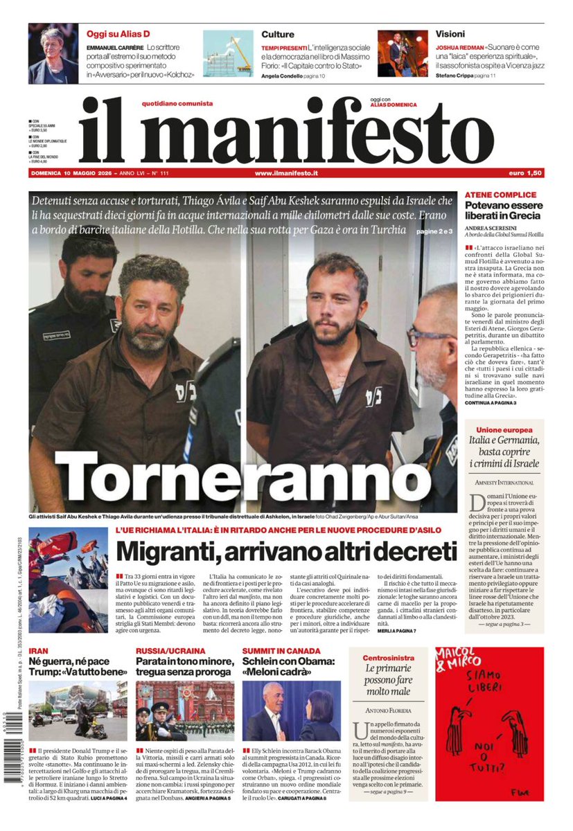 ilmanifesto's tweet photo. Detenuti senza accuse e torturati, Thiago Ávila e Saif Abu Keshek saranno espulsi da Israele che li ha sequestrati 10 giorni fa in acque internazionali a 1000 kilometri dalle sue coste. Erano a bordo di barche italiane della Flotilla. Che nella sua rotta per Gaza è ora in Turchia https://t.co/vr0CnvJNzr