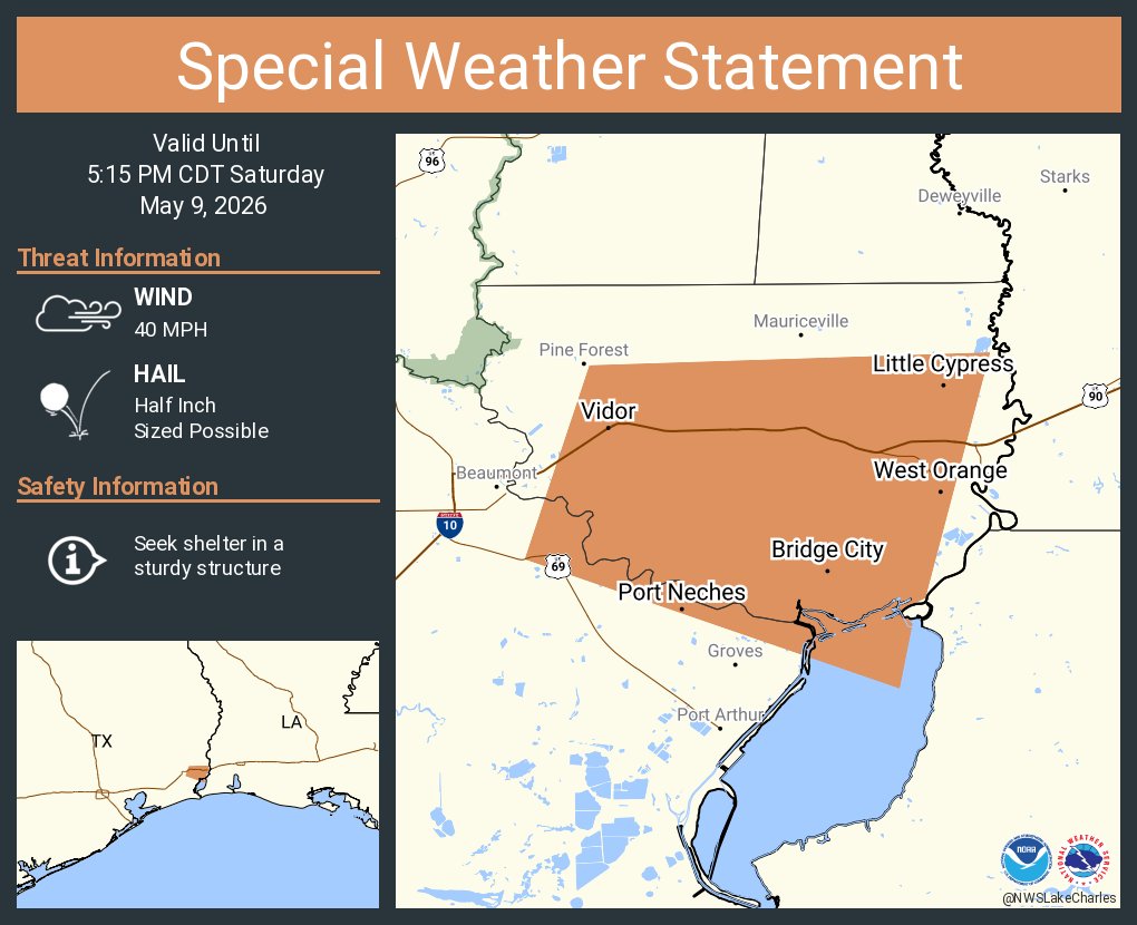 A special weather statement has been issued for Port Neches TX, Vidor ...