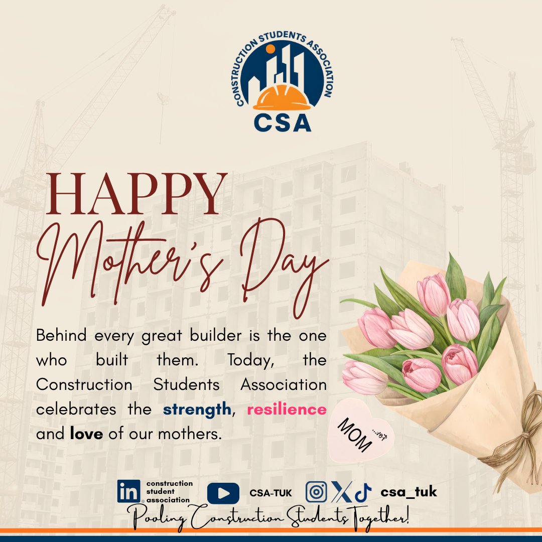 csa_tuk's tweet photo. Celebrating the strength and resilience of all the mothers in our community today. 

Happy Mother’s Day from the Construction Students Association! 📐🌸

​#MothersDay #TUK #CSA https://t.co/CWYPwXoXHQ