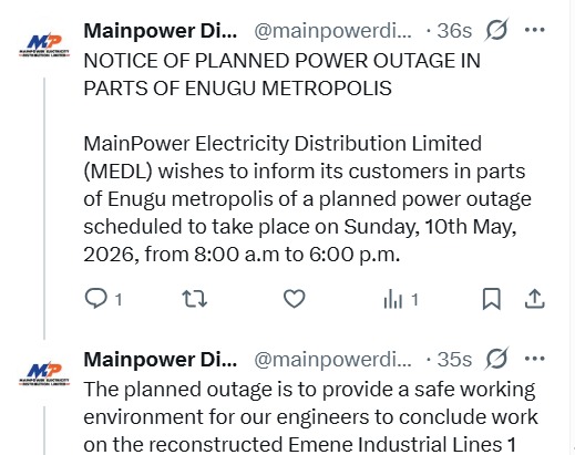 NOTICE OF PLANNED POWER OUTAGE IN PARTS OF ENUGU METROPOLIS

MainPower Electricity Distribution Limited (MEDL) wishes to inform its customers in parts of Enugu metropolis of a planned power outage scheduled to take place on Sunday, 10th May, 2026, from 8:00 a.m to 6:00 p.m.
