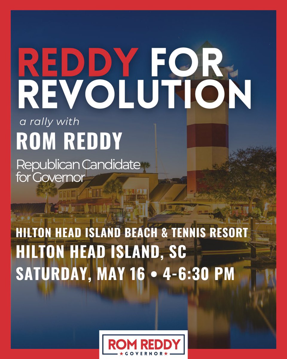 reddyforgov's tweet photo. Just one more week until the revolution comes to Hilton Head Island! Join us next Saturday at the HHI Beach & Tennis Resort for an afternoon of conversation, learning about Rom’s plans for South Carolina, and opportunities to get connected.

RSVP at the events page at https://t.co/qT5fnjFGZg!