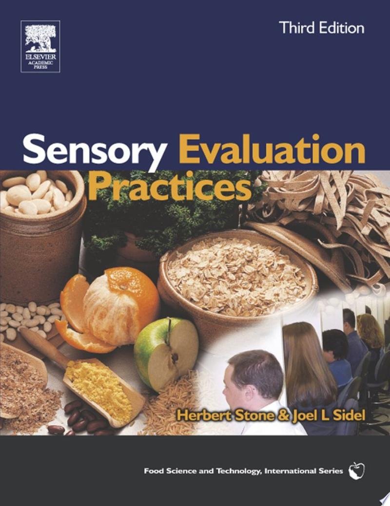 Desserts's tweet photo. Sensory Evaluation Practices: This book will provide useful information for consumer products and food industry personnel involved in the production and …

Herbert Stone, Joel L. Sidel - May 5, 2004

https://t.co/8uA7yyRB8l https://t.co/2GslpthoSa