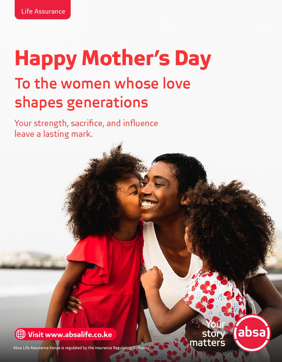 AbsaLifeKenya's tweet photo. The love of a mother is felt far beyond the moment. It lives in the values she teaches, the sacrifices she makes, and the lives she helps shape every day.

Today, we honour the women whose love continues to shape generations.
Happy Mother’s Day! 

Visit: https://t.co/VPTzHDt5iy https://t.co/cMjVL1nlhK