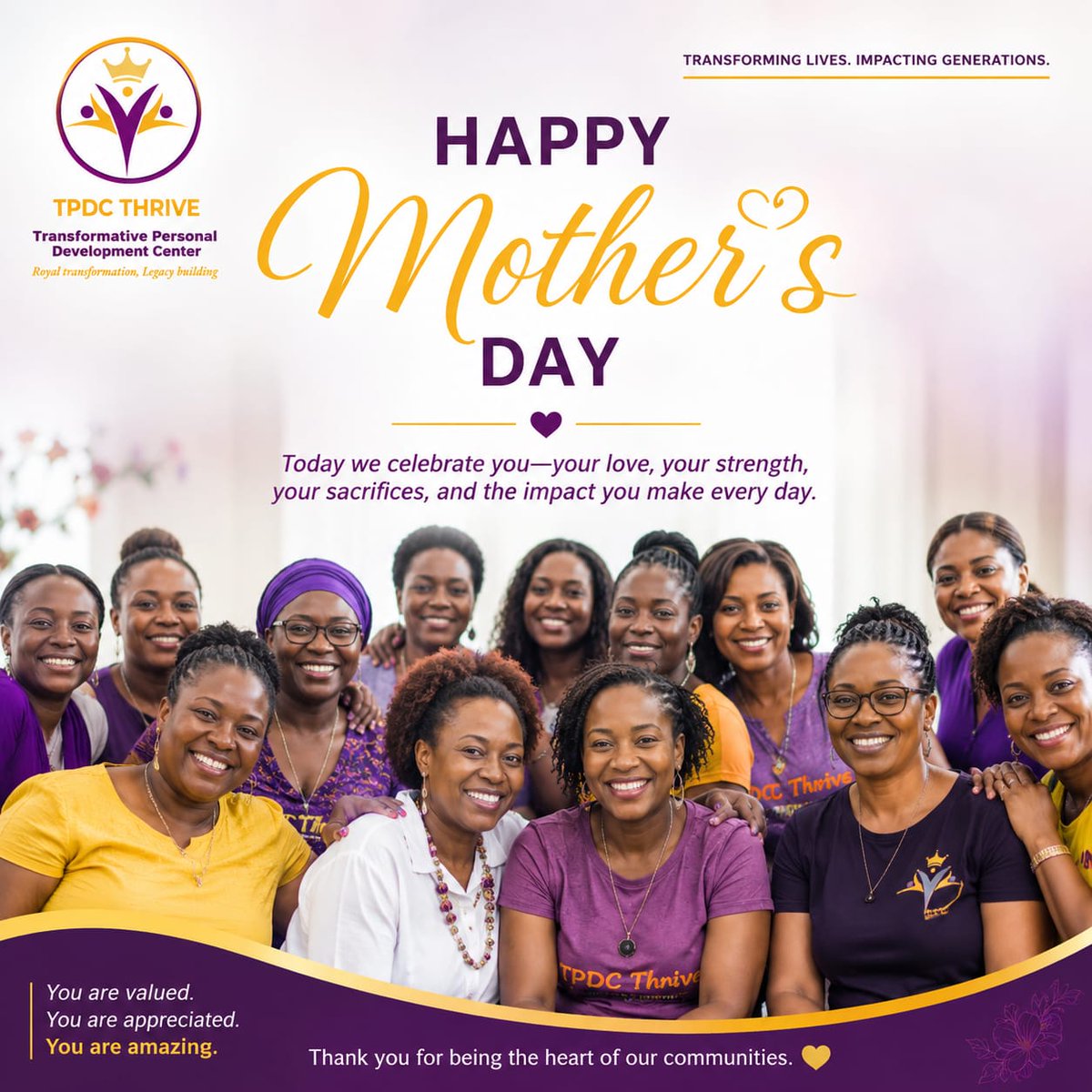 TPDCThrive's tweet photo. Today, we celebrate the women who nurture, guide, protect, pray, sacrifice and keep showing up even when life feels heavy. 🌍

Happy #Mother’s Day from 

TPDC Thrive Global Transformational Movement.
May every mother feel seen, valued, loved and appreciated today and always. https://t.co/YvODbfJppT