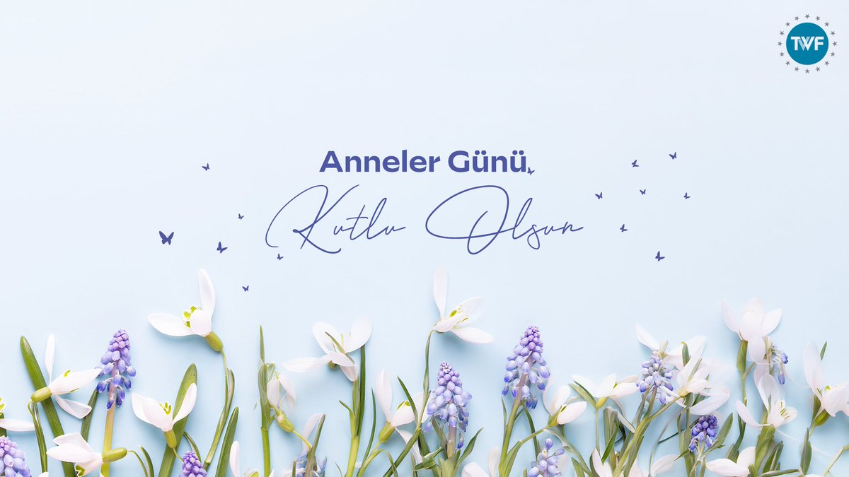 trwealthfund's tweet photo. Koşulsuz sevgileri ve sonsuz emekleriyle hayatımıza dokunan tüm annelerin Anneler Günü kutlu olsun.

 #TVF #AnnelerGünü https://t.co/vJyHMjuQlq