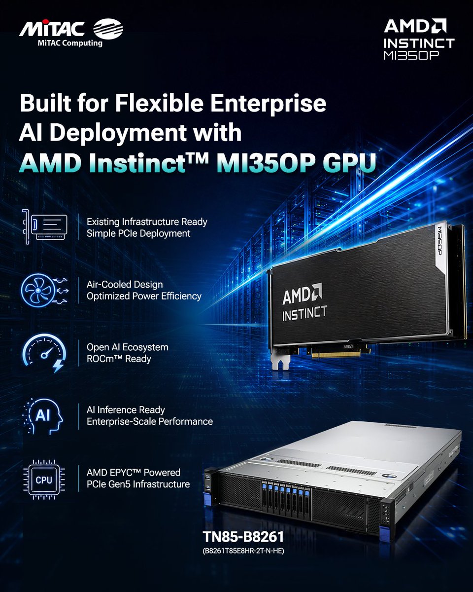 MiTACcomputing's tweet photo. 🚀 AI Inference Ready with MiTAC &amp; AMD Instinct™ MI350P

MiTAC TN85-B8261 now supports AMD Instinct™ MI350P PCIe GPUs for scalable enterprise AI &amp; HPC.

🔹 AMD EPYC™ 9005/9004
🔹 PCIe Gen 5
🔹 Air-Cooled
🔹 ROCm™ Ready
👉 https://t.co/6nZZREXTkA

@AIatAMD @AMD 
 #AMD #MI350P https://t.co/BxiXeSwUH1