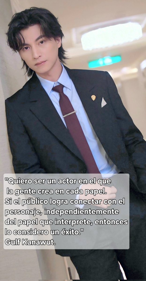 "Quiero ser un actor en el que la gente crea en cada papel. Si el público logra conectar con el personaje, independientemente del papel que interprete, entonces lo considero un éxito."
Gulf Kanawut. 

#GulfKanawut
#GulfKanawutQuotes