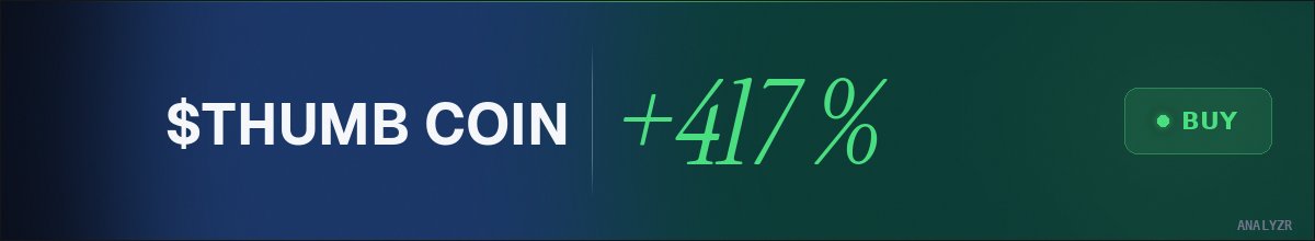 CrystalShade619's tweet photo. @AnalyzrX forecast +417% on $Thumb Coin. Locked in 🔒 https://t.co/jlUb5Hkylz