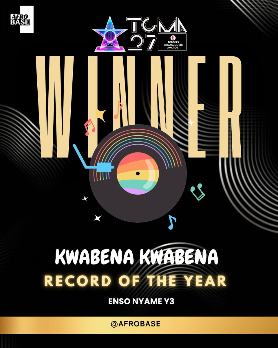 AfroBaseNetWork's tweet photo. Kwabena Kwabena takes home the Record of the Year award at TGMA 27 for “Enso Nyame Y3.” Congratulations on the well-deserved achievement.

#AfroBase
#TGMA27
#27thTGMA
#KwabenaKwabena
#RecordOfTheYear https://t.co/6OW3rizEMJ