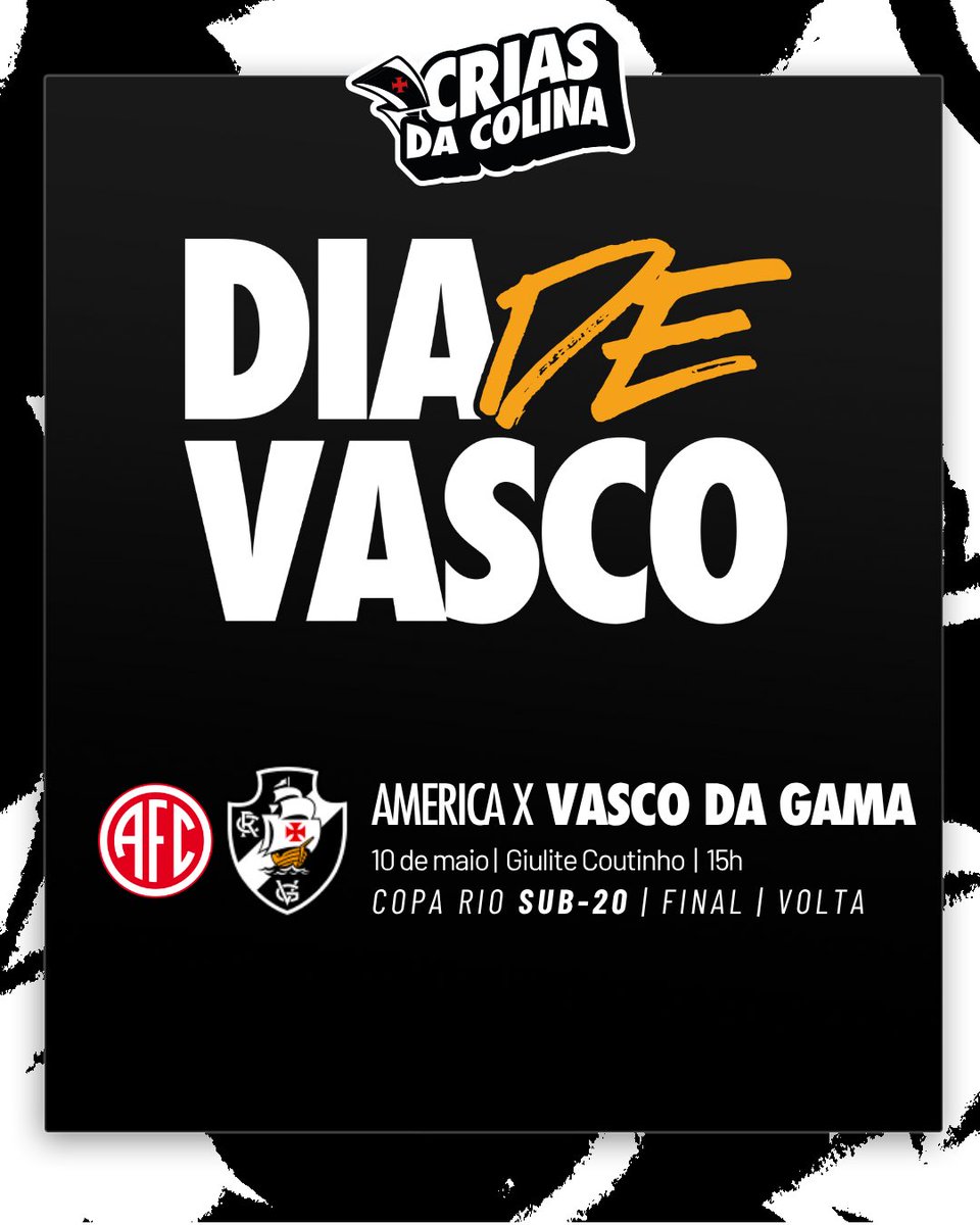 vascobase's tweet photo. 𝐃𝐈𝐀 𝐃𝐄 𝐅𝐈𝐍𝐀𝐋! VAMOS, CRIAS! 🤩💢

🏁 Copa Rio Sub-20
🆚 America (volta | final)
⏰ 15h
🏟️ Giulite Coutinho
📺 VascoTV

#CriasDaColina
#VascoDaGama https://t.co/qe56v9kqKF