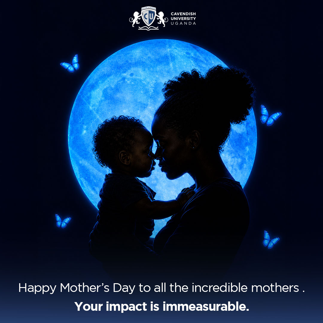 CavendishUg's tweet photo. Celebrating the strength, love, and resilience of every mother today. 
At Cavendish University Uganda, we honour the women who nurture dreams, inspire greatness, and shape the future every single day.
Happy Mother’s Day to all the incredible mothers in our community. Your impact is immeasurable.

#SuccessBeginsAtCavendish #ExcellenceWhereverYouGo