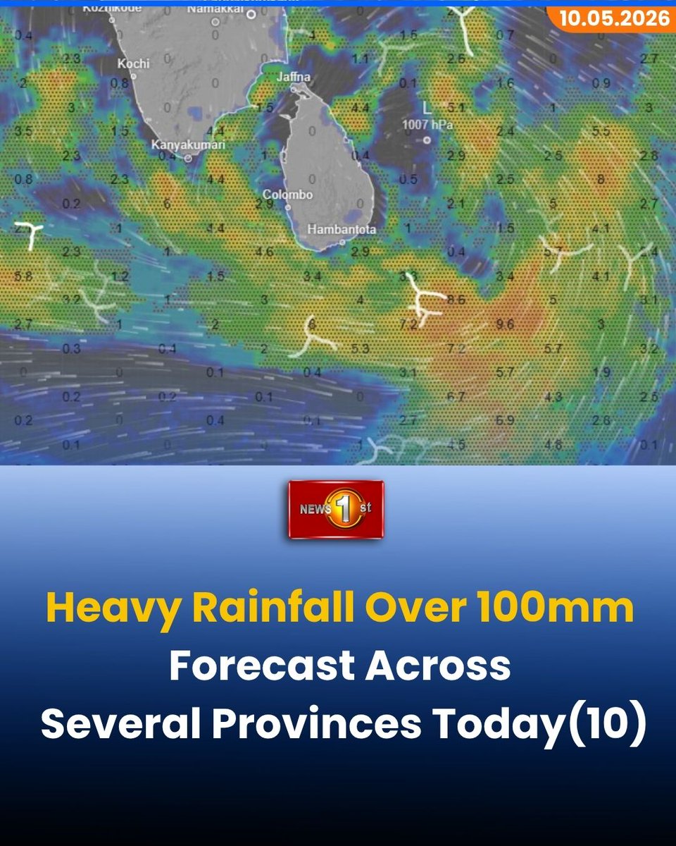 NewsfirstSL's tweet photo. Heavy Rainfall Over 100mm Forecast Across Several Provinces Today
Details:https://t.co/9deIVsJsc7
#News1st #NewsFirst #NewsFirstEnglish #LKA #SriLanka #weatherupdate #heavyrainfall #landslidewarnings #METDept https://t.co/MButi5D9nb