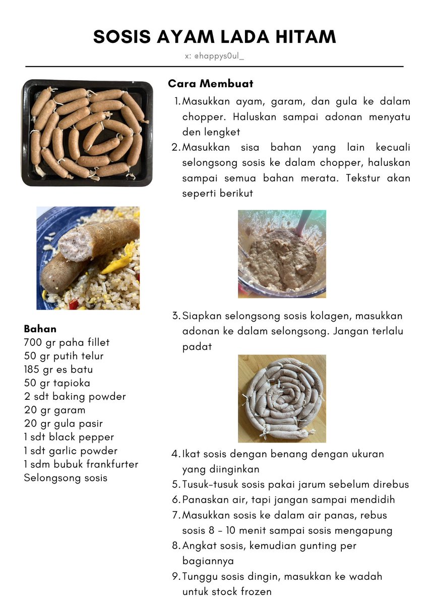 Resep Sosis Ayam Lada Hitam

Ini dia resep sosis yang aku buat kemaren. Bikinnya emang agak repot tapi alhamdulillah puas banget sm hasilnya, kayak sosis beli di toko😆🫶🏻. 1 resep ini bisa jadi 1 kg sosis, bisa buat stock frozen food beberapa minggu ke depan🥳