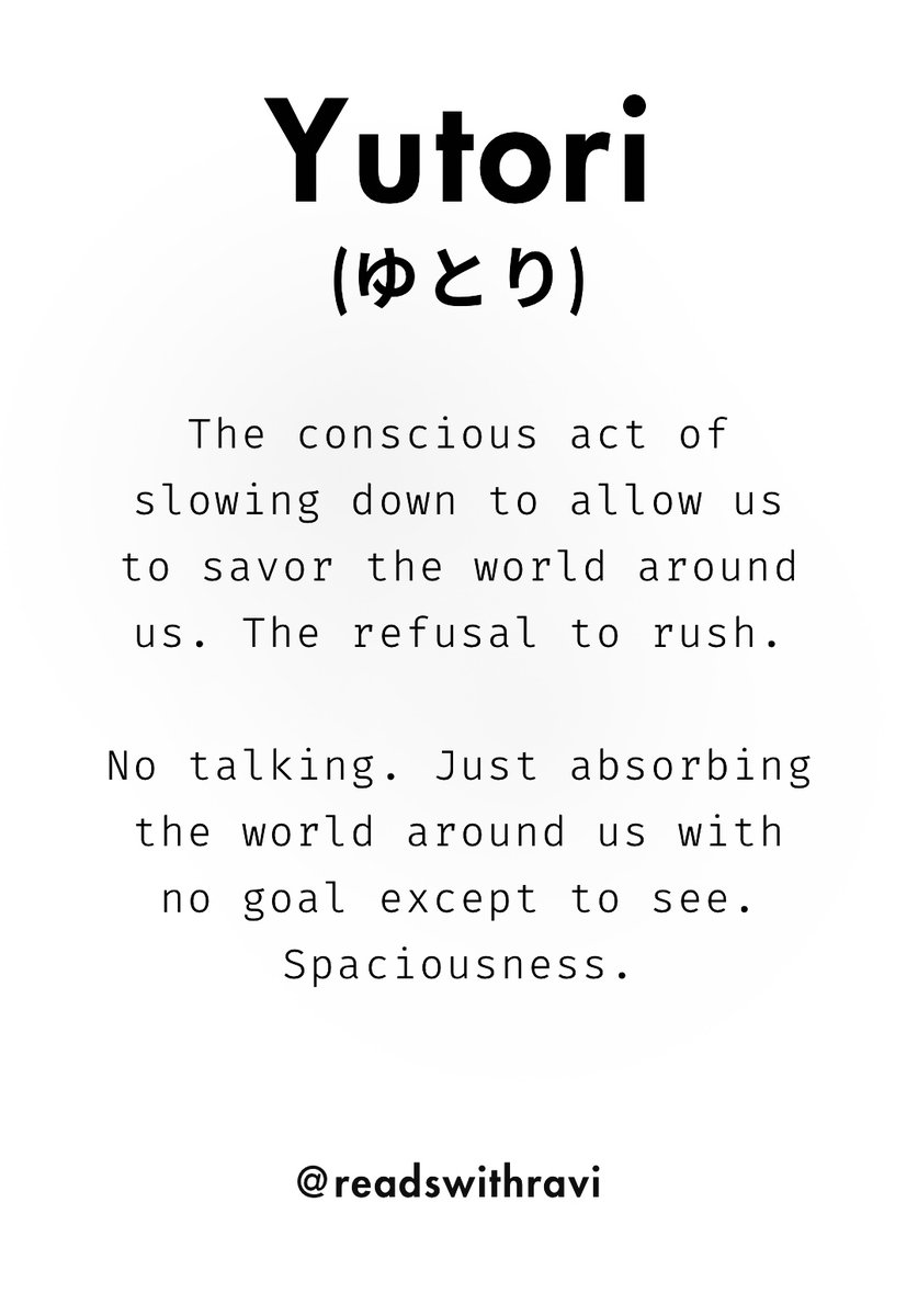 readswithravi's tweet photo. Yutori: A Japanese concept of spaciousness. https://t.co/BSjWT3LqQ5