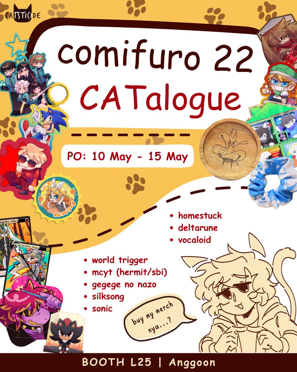 [💛+ 🔃 appreciated ]
#cf22 #comifuro22

spent all night trying out jotform only for it not to save anything but here be my #cf22CATalogue🙃
see me at L25 Anggoon!

🗓️10 - 15 May
🐱: homestuck, hermitcraft, world trigger, sbis, hi3, silksong, sonic, umamusume, etc

form below...