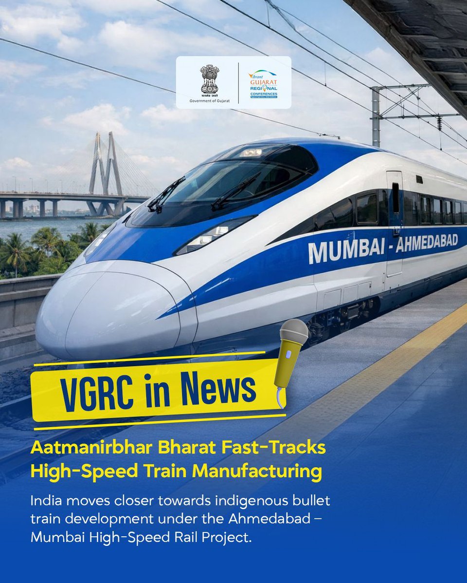 VibrantGujarat's tweet photo. India’s high-speed rail journey is entering a new era of innovation, self-reliance, and future-ready infrastructure.

From indigenous train manufacturing to the transformative Ahmedabad–Mumbai Bullet Train Corridor, the vision of Aatmanirbhar Bharat is accelerating connectivity, industrial growth, and technological advancement.

As discussions around infrastructure, transportation, and innovation take center stage, VGRC South Gujarat 2026 continues to strengthen Gujarat’s role in shaping India’s next phase of development.

#VGRCSurat #VibrantGujarat #VGRC #VGRCSouthGujarat #VibrantGujaratRegionalConferences #VGRC2026 #InvestInGujarat #GujaratForGrowth #VocalForLocal #LocalToGlobal