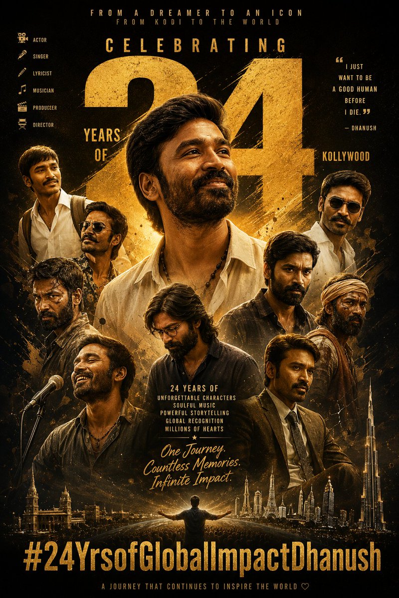 24 ஆண்டுகள் தமிழ் திரையுலகில் எவராலும் தொட்டுப் பார்க்க முடியாத  ஓர் உச்ச நட்சத்திரம் அன்பு அண்ணன் தனுஷ் அவர்களின் திரைப்பயணம் மாபெரும் வெற்றிப் பயணமாக தொடர மனமார்ந்த நல்வாழ்த்துக்கள் #24yrsofglobalimpactdhanush 
<a href="/dhanushkraja/">Dhanush</a> <a href="/theSreyas/">Sreyas</a> <a href="/DirectorS_Shiva/">Subramaniam Shiva</a> <a href="/B_RAJA_/">RAJA B RAJA</a> <a href="/Chowdrey_Pro/">Chowdrey</a>