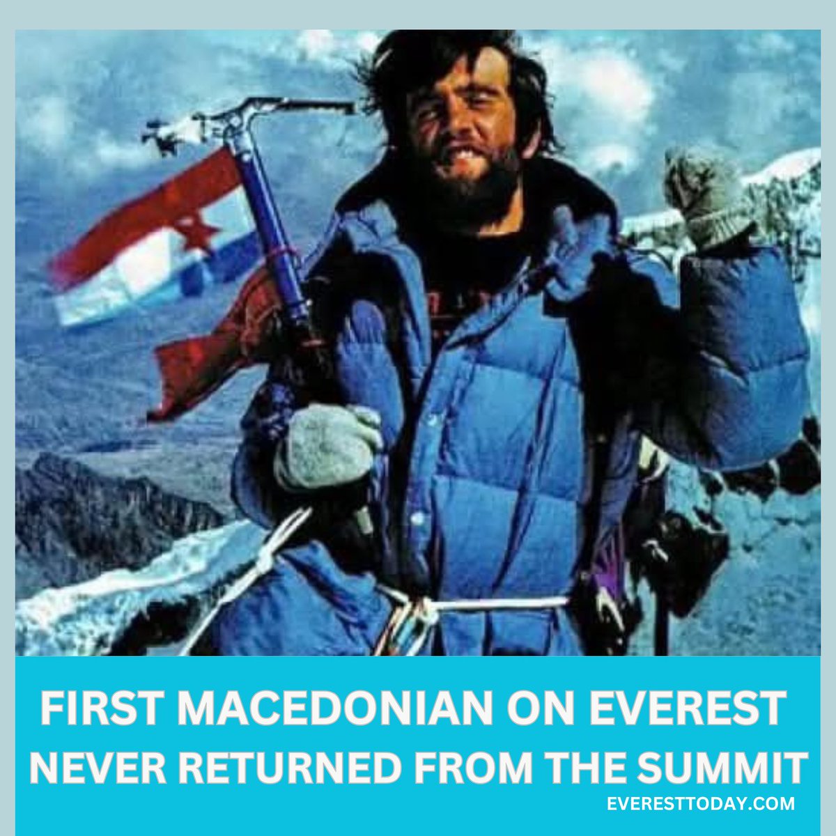 On this day, 1989.05.10; First Macedonian ascent of Mt #Everest (8848.86 m) was achieved by Dimitar Ilievski-Murato, he died on descent same day, aged 35. 

Photo ©: Dimitar Ilievski-Murato Archives.