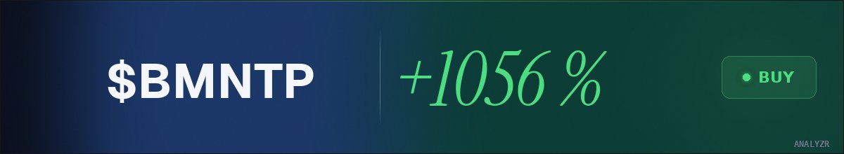 AzKeithB's tweet photo. 🚀 $BMNTP rocket fuel: +1056% per @AnalyzrX. $216.3K target https://t.co/aZiCZHzs4h