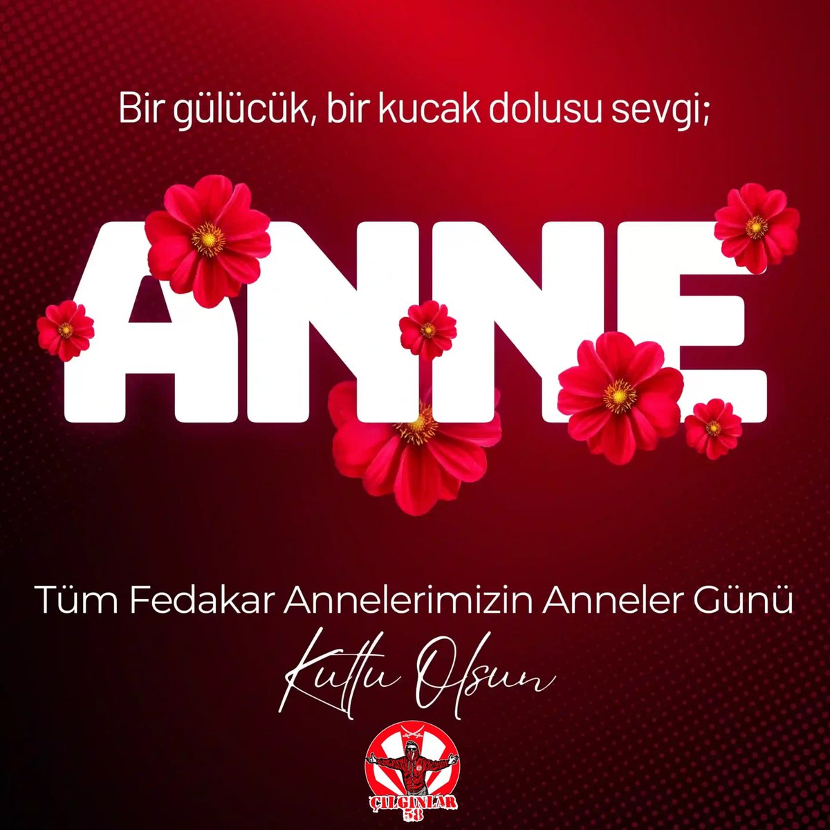 Cilginlar58's tweet photo. Tüm Fedakar Annelerimizin Anneler Günü Kutlu Olsun . 

#sivas #sivasspor #annelergünü https://t.co/a2cPbYBPx9
