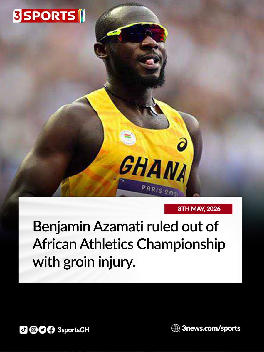 tv3_ghana's tweet photo. Azamati is set to miss the African Athletics Championship.  

#3Sports #TV3GH https://t.co/9mEwm0e0og