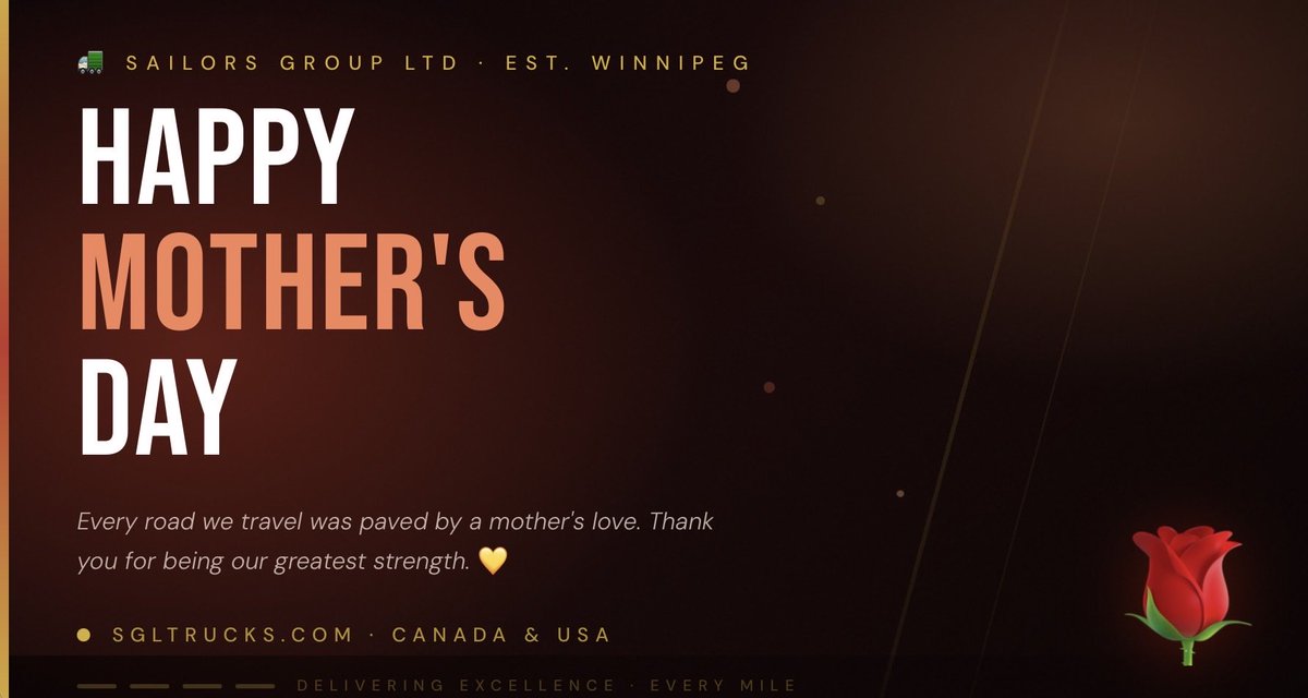SailorsGroupLtd's tweet photo. 🌹 Happy Mother's Day from Sailors Group Ltd!  

Every road we travel was paved by a mother's love, sacrifice, and strength. To the moms at home keeping everything together while we keep the wheels turning — today is for YOU. 💛  

From Winnipeg to every mile across Canada & the USA — we see you. ❤️🚛

#HappyMothersDay #MothersDay #SailorsGroupLtd #Trucking #Logistics #Winnipeg