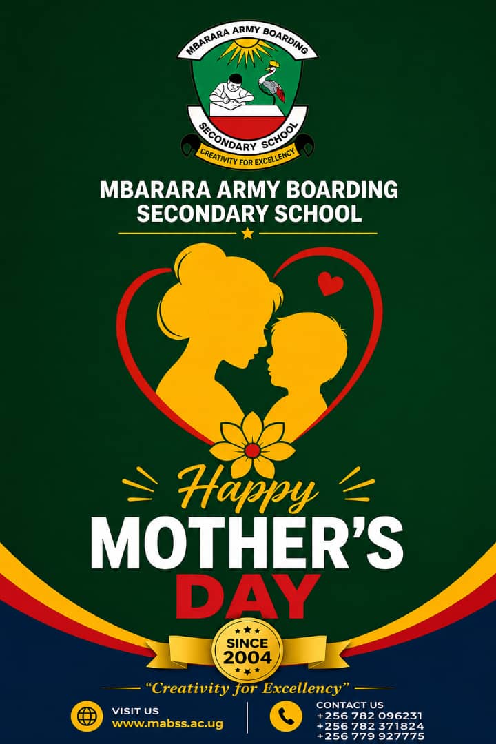 MABSS2004's tweet photo. To every mother whose love, sacrifice, and strength shape the future today we celebrate you.
Happy Mother’s Day from Mbarara Army Boarding Secondary School
@ykyabalongo
visit us now
https://t.co/kShTilfb46
#MothersDay
#Mabss
#CreativityForExcellency https://t.co/dYUq6hyAVH