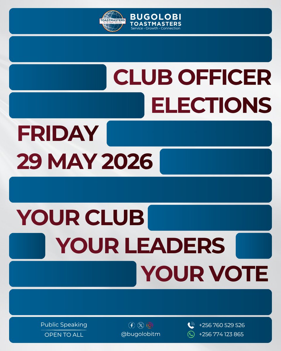 bugolobitm's tweet photo. *Shape the Future of Bugolobi Toastmasters!* 🗳️

Leadership is the heart of the Toastmasters experience. As we approach a new service year, it is time to elect the leaders who will guide Bugolobi Toastmasters to new heights of excellence.🥳🥳🥳 https://t.co/x5KeZCLz1b