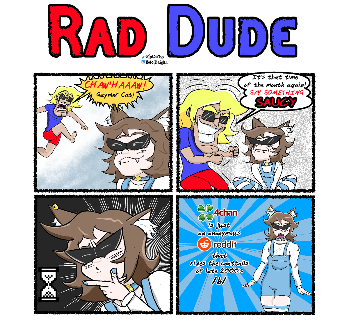 Elpeocross's tweet photo. the truth about 4chan and whatnot.
#Chaw #RadDude2022 https://t.co/ttNiNugfvn