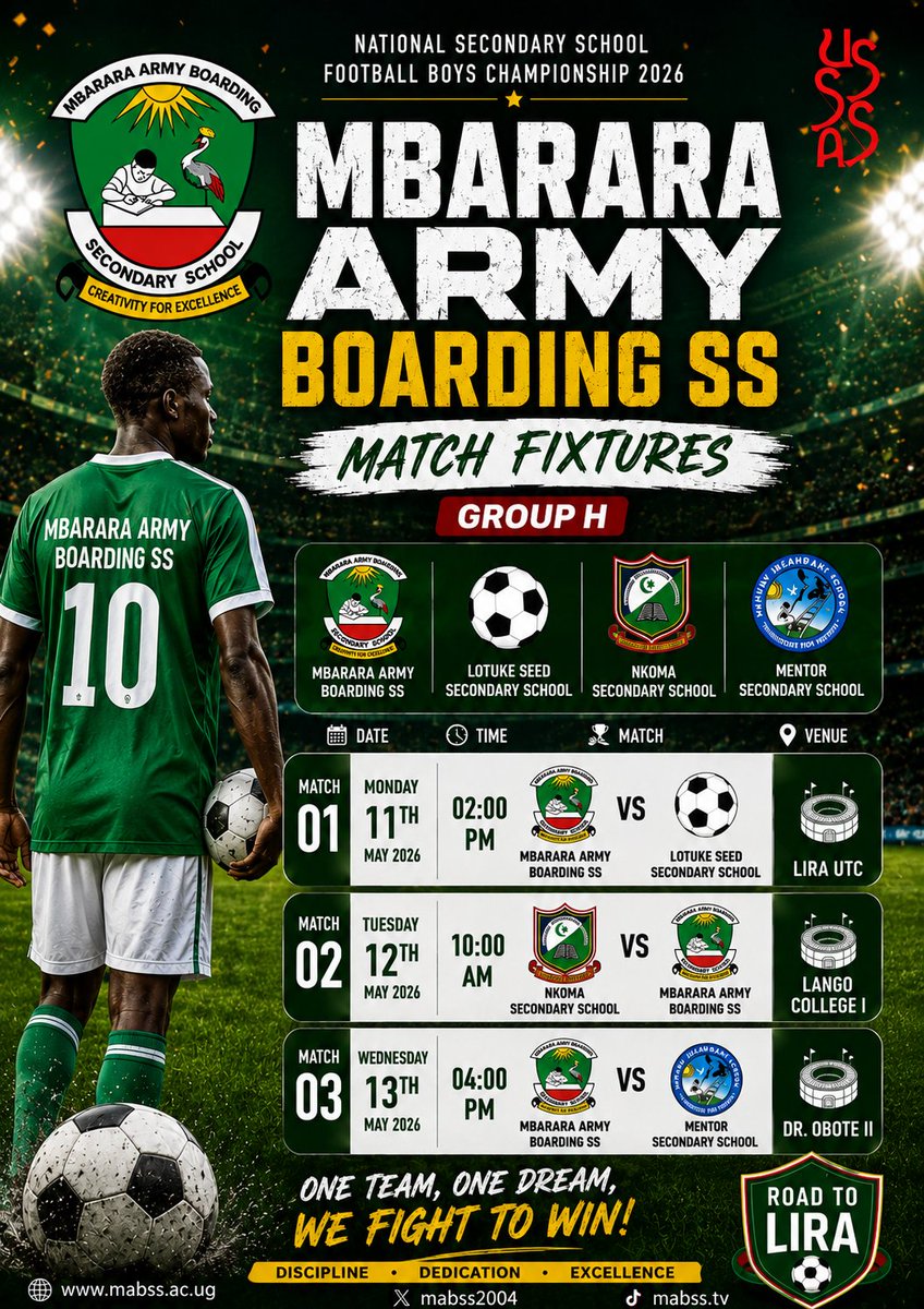 MABSS2004's tweet photo. ⚽ ROAD TO LIRA!
The battle begins for Mbarara Army Boarding Secondary School in the 2026 U20 Football Boys Championship. Group H is set, the fixtures are out, and the team is ready to fight for glory.
@ykyabalongo
#MABSS #RoadToLira #USSSA #FootballBoys2026 #OneTeamOneDream https://t.co/cCMQIBKTOd