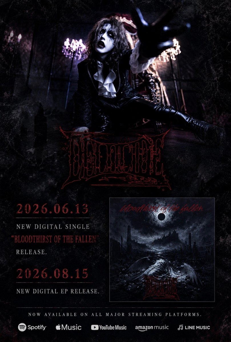 DELUCIDE_info's tweet photo. 【リリース情報】

2026.06.13

New digital single“Bloodthirst of the fallen”Out on all streaming platforms.

1.Bloodthirst of the fallen

2.Deadlock (Redux)

—

2026.08.15

New digital EP
Coming soon. https://t.co/2o6KNjCROz