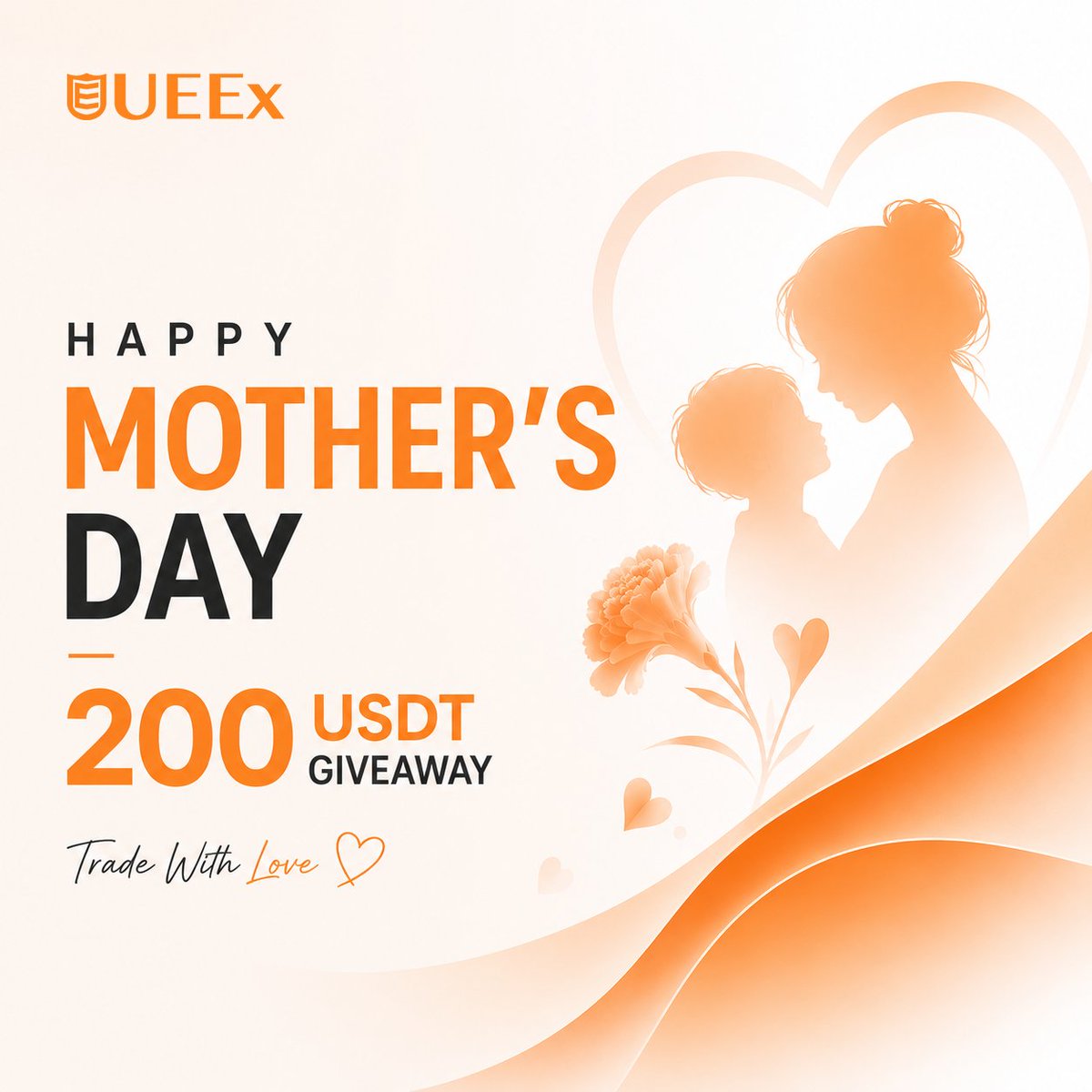 💐 Mother’s Day Giveaway — Tell us the most important thing your mom ever taught you 💖

🎁 200 USDT total prize pool — 20 random winners, 10 USDT each!

📅 May 10 – May 15, 2026
1️⃣ Follow @UEEx_Official
2️⃣ Like + Repost this post
3️⃣ Comment the most important thing your mom