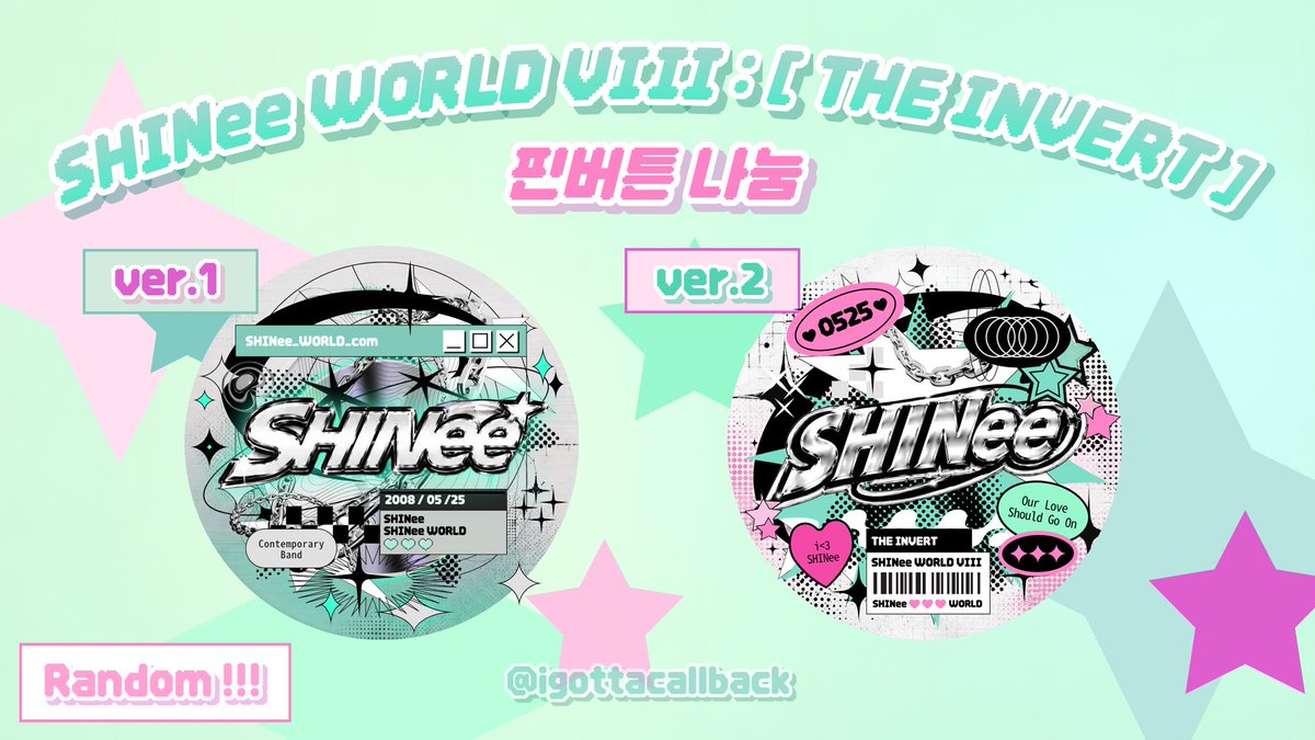igottacallback's tweet photo. SHINee WORLD VIII : THE INVERT 나눔

🩵 핀버튼 나눔합니다 ~

날짜 : 막콘 5/31
수량 : 총 40개 ( 각 디자인마다 20개씩, 두 디자인 중 하나 랜덤 제공 )
장소와 시간은 당일 공지하겠습니다 !!

궁금하신 점 편하게 DM 주세요 !

#SHINee #샤이니 #샤이니콘서트 #2026_SHINeeWORLD_VIII_THE_INVERT https://t.co/luCXEZqUNg