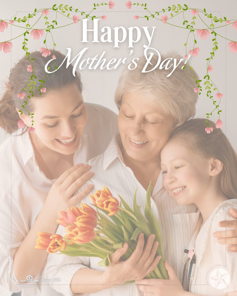 FUBTexas's tweet photo. Today we celebrate the moms, grandmothers, and mother figures whose love and strength shape our families and communities every day. 

Happy Mother’s Day from First United Bank. https://t.co/Yci0HIt1pq