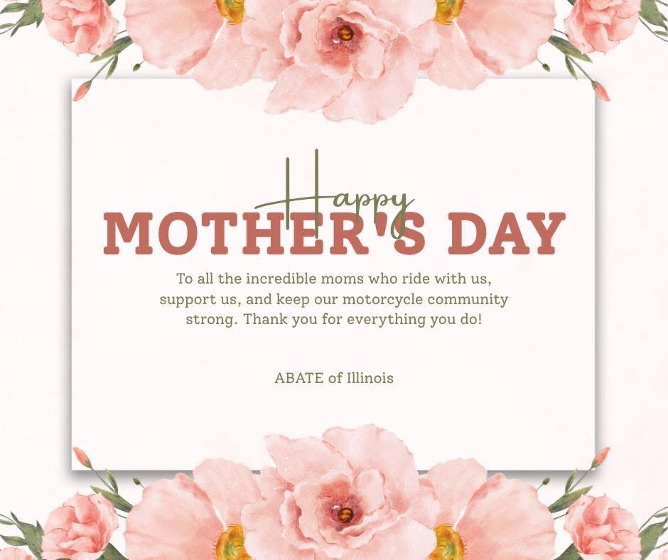 ABATEofIllinois's tweet photo. Happy Mother’s Day from ABATE of Illinois!
#ABATEIL #ABATE2026 #BikeLife #IllinoisMotorcycles #MotorcycleLife #ThrottleTherapy #2Wheels #Ride #MotorcyclesArePrimary 🏍 https://t.co/qYE14hLmbJ