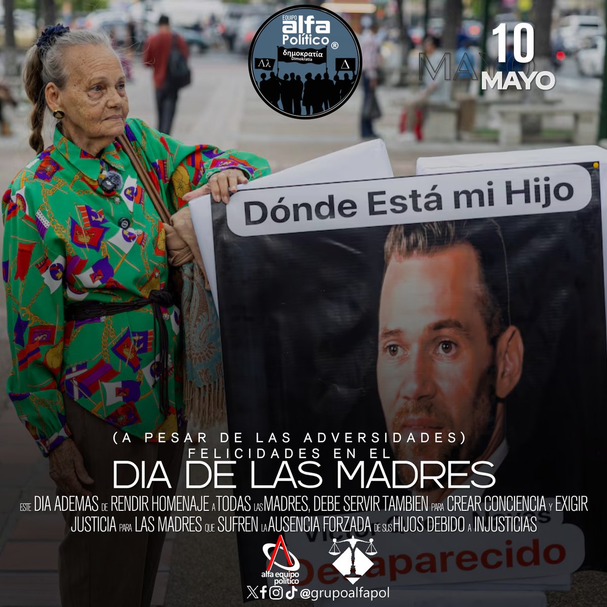 grupoalfapol's tweet photo. #10May GPA.- !FELICIDADES EN EL DIA DE LAS MADRES!: Este dia ademas de rendir homenaje a todas las madres, debe servir tambien para crear conciencia y exigir justicia para las madres que sufren la ausencia forzada de  sus hijos debido a injusticias.-

¡Feliz día a las madres! https://t.co/cRAKM2X7Kn
