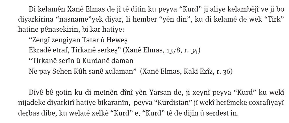 Seyhlubey's tweet photo. Ekrad’ın “Kürtler” anlamına geldiğine dair önemli bir kanıt olan, Yarsani Pir Xane Elmas’a ait olan 16. yüzyıl tarihli kelam:

“Zengî zengiyan, Tatar û Heweş,
Ekradê etraf, Tirkanê serkeş.”

Burada “Ekrad” sözcüğü “Kürtler”, “Tirkan” ise “Türkler” anlamında kullanılıyor. https://t.co/K9IovbQQHN