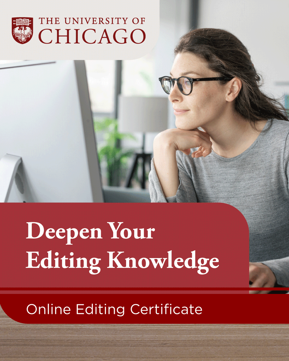 UChicagoProf's tweet photo. Our Editing Certificate offers a nationally recognized pathway into this work, grounded in the principles of the Chicago Manual of Style and supported by the legacy of the UChicago Press.

Join us May 19 for an information session. Learn more:

https://t.co/laVoF3dP6W

#editing https://t.co/UHC4zrFhKg